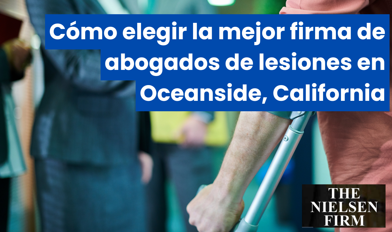 mejores firmas de abogado de lesiones Oceanside